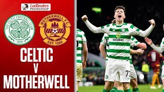 Celtic 3-0 Motherwell | Celtic Youngster’s Score Twice | Ladbrokes Premiership