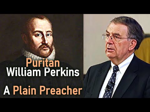 Puritan William Perkins: A Plain Preacher - Dr.  Sinclair Ferguson