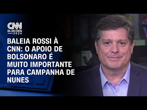 Baleia Rossi à CNN: O apoio de Bolsonaro é muito importante para campanha de Nunes | CNN 360º