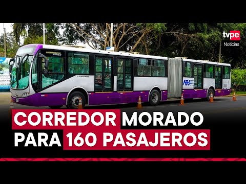 ATU: Corredor Morado presenta bus para 160 pasajeros