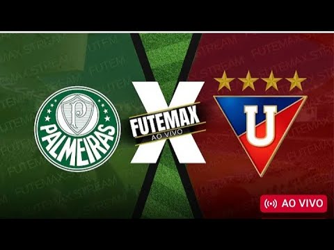 🔴 Palmeiras x LDU AO VIVO LIBERTADORES  A DIRETO DO Allianz Parque,