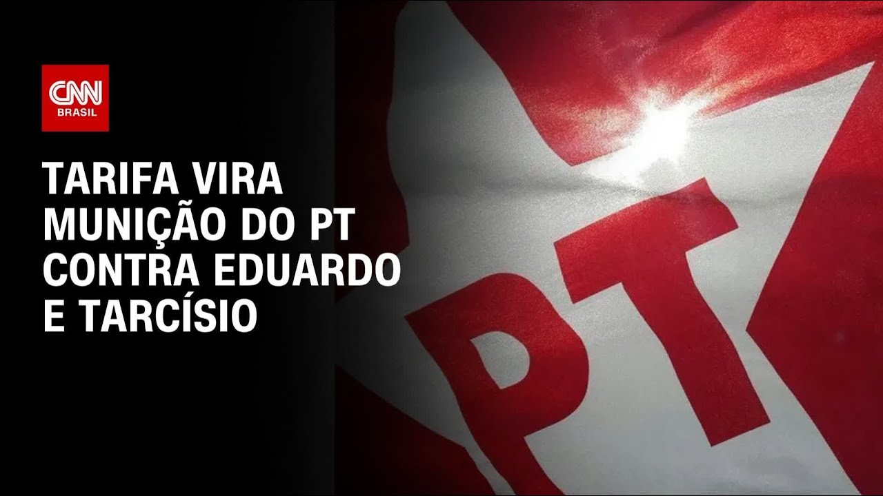 PT tenta usar as tarifas de Trump como munição contra Eduardo Bolsonaro e Tarcísio | CNN ARENA