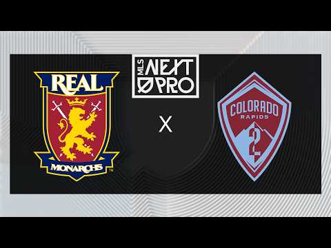 MLS NEXT PRO: Real Monarchs vs Colorado Rapids 2 | May 20, 2026