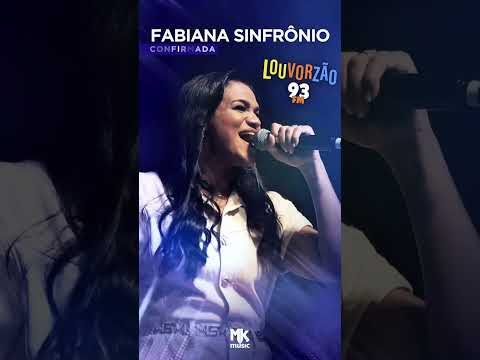 Fabiana Sinfrônio no Louvorzão 2025! Vem viver esse momento!