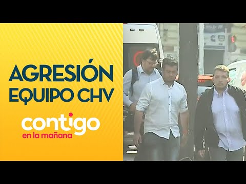 ¡ACTO COBARDE!: Equipo de CHV sufrió agresión en manifestación en Alameda - Contigo en La Mañana