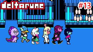 愉快なパーティやで【DELTARUNE】#13