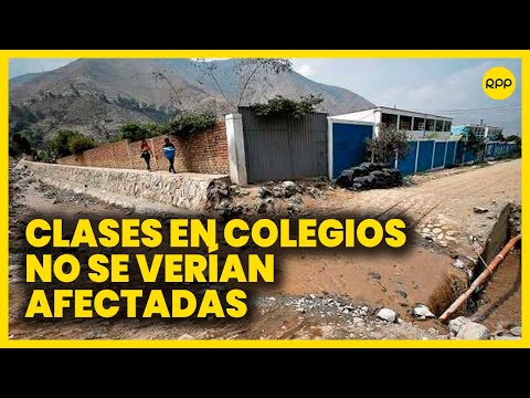 Huaicos en Perú: Minedu garantiza inicio del año escolar para el 13 de marzo