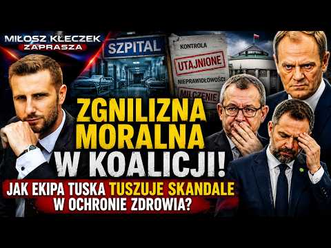 ZGNILIZNA MORALNA W KOALICJI! Jak ekipa Tuska tuszuje skandale w ochronie zdrowia?!