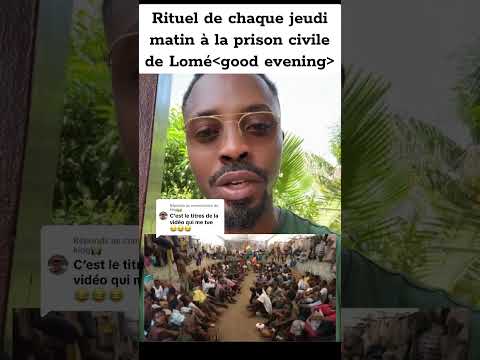 Rituel de chaque jeudi matin à la prison civile de Lomé