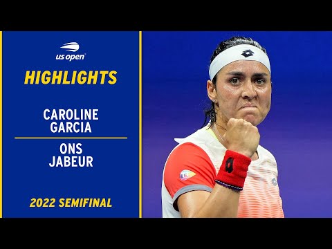 Caroline Garcia vs. Ons Jabeur Highlights | 2022 US Open Semifinal