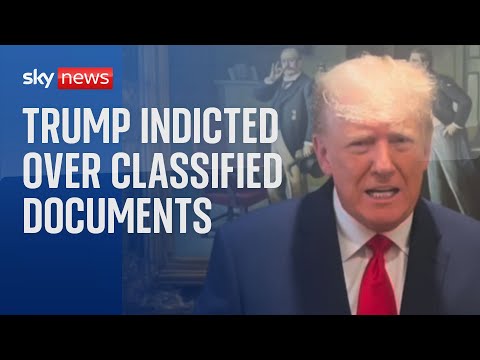 Trump indicted over classified documents