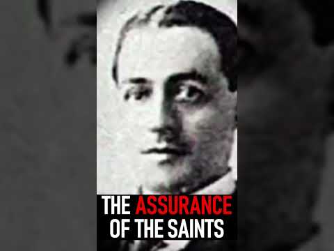 The Assurance of the Saints - A. W. Pink / Studies in the Scriptures #shorts