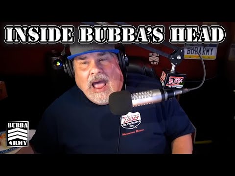 Bubba's Inner Thoughts//Show Lingo- #TheBubbaArmy
