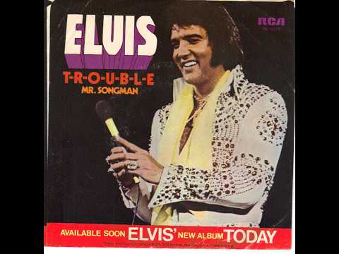 ♫ ELVIS PRESLEY ♫ T-R-O-U-B-L-E ♫ Take ONE Series ♫