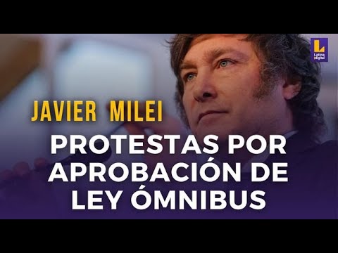 Protesta en Argentina EN VIVO: reportan incidentes tras aprobación en general de la 'ley ómnibus'