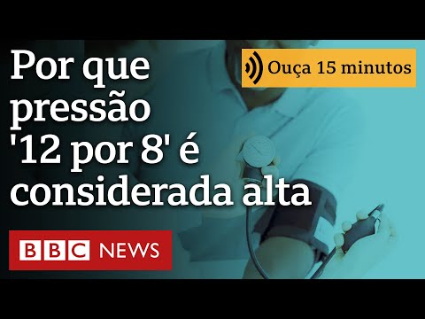 Hipertensão: por que pressão '12 por 8' passou a ser considerada alta por médicos