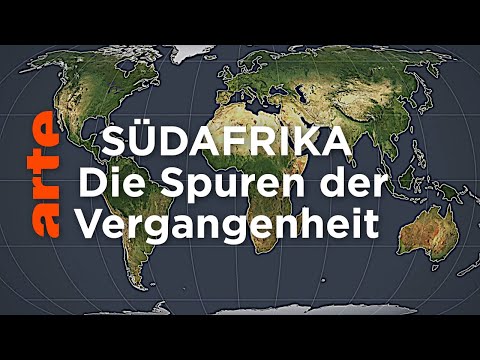 Südafrika - Die Spuren der Vergangenheit | Mit offenen Karten | ARTE