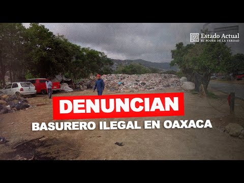 Denuncia  basurero ilegal localizado en el playón del Río Atoyac, #Oaxaca