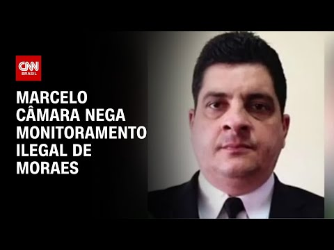 ​Marcelo Câmara nega monitoramento ilegal de Moraes | CNN ARENA