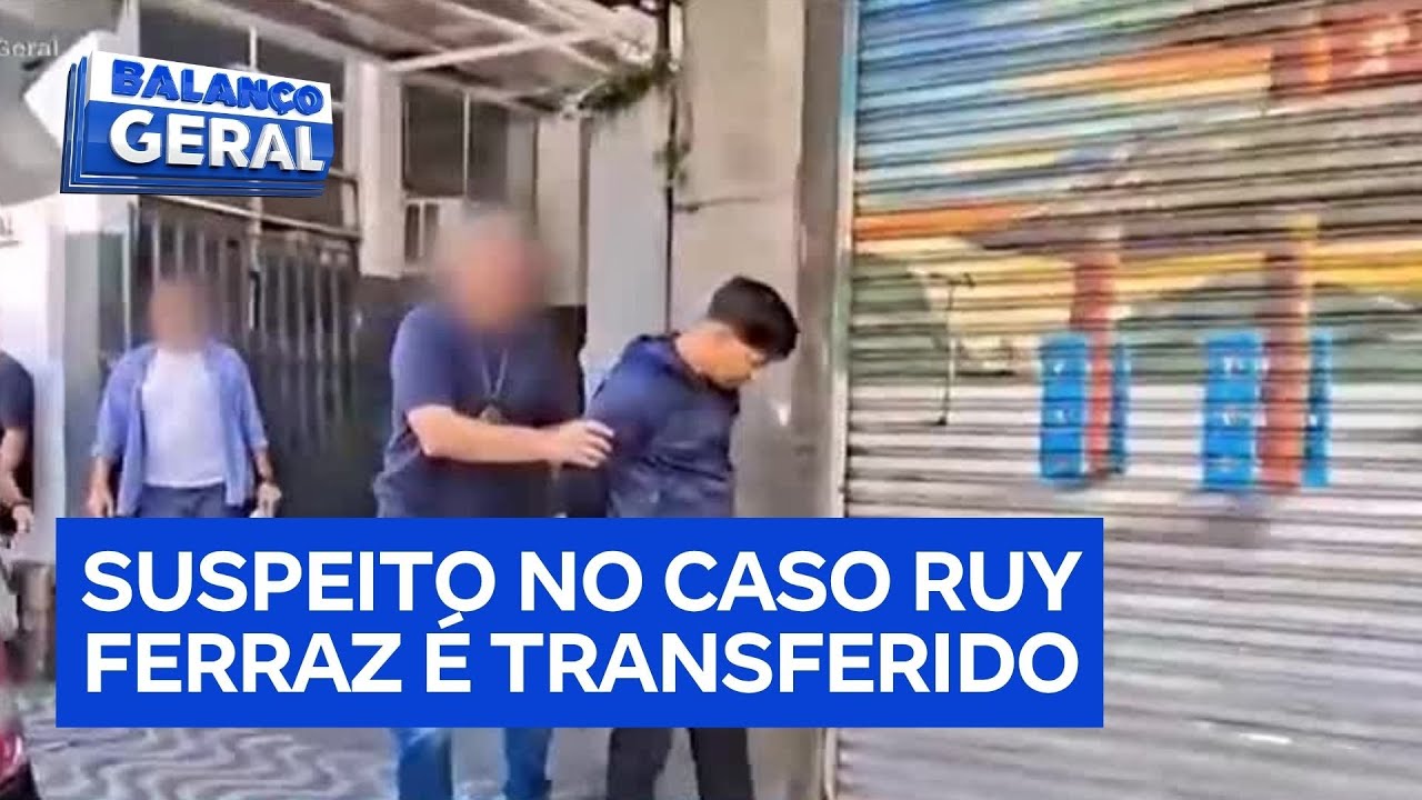 Suspeito de envolvimento na morte de Ruy Ferraz será transferido de presídio para evitar resgate