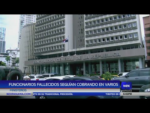 Funcionarios fallecidos segui?an cobrando en varios ministerios