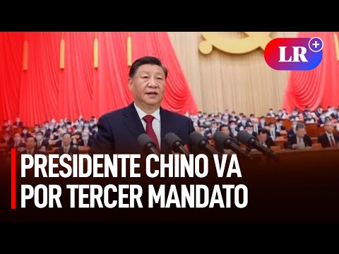 China: Presidente Xi Jingping busca su tercer mandato y adopta un tono desafiante
