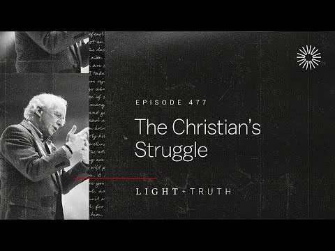 The Christian’s Struggle