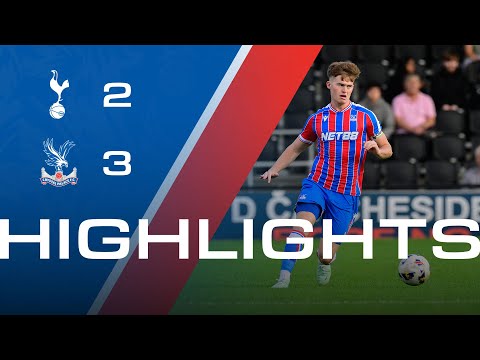 Tottenham Hotspur 2-3 Crystal Palace | U21 Match Highlights