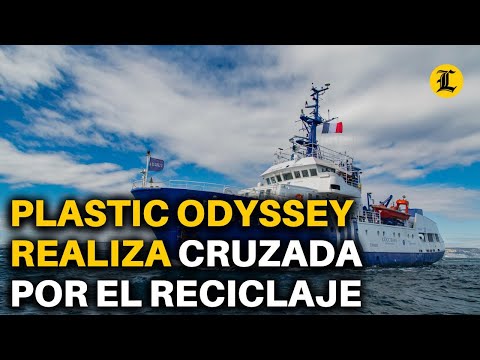 PLASTIC ODYSSEY, EL BARCO MISIONERO FRANCÉS QUE REALIZA CRUZADA POR EL RECICLAJE