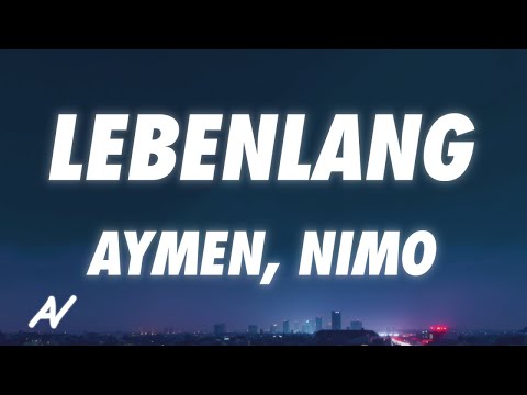 Aymen, Nimo - Lebenlang