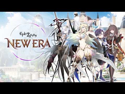 エピックセブン：「New Era」ショーケース
