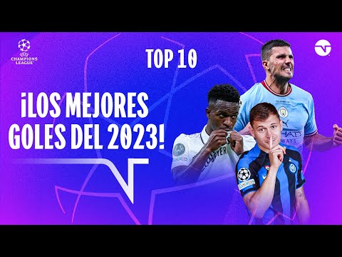 TOP-10: LOS MEJORES GOLES DE LA UEFA CHAMPIONS LEAGUE EN 2023.