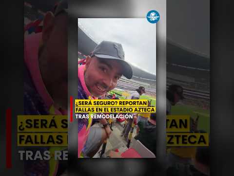 Exhiben pedazos de concreto desprendido en el Estadio Azteca #shorts