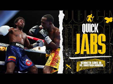 Quick Jabs | Kenneth Sims Jr. vs. Jonathan Romero