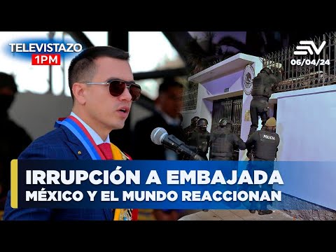 Jorge Glas preso, así reacciona el mundo tras ruptura entre Ecuador y México | Televistazo en vivo