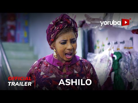 Ashilo Yoruba Movie 2024 | Official Trailer | Showing Tomorrow 20th Feb On Yorubaplus