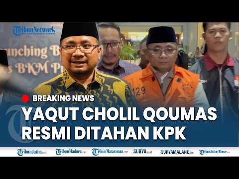 🔴BREAKING NEWS: EKS MENTERI AGAMA RESMI TERSANGKA, Yaqut Cholil Qoumas Resmi Ditahan KPK