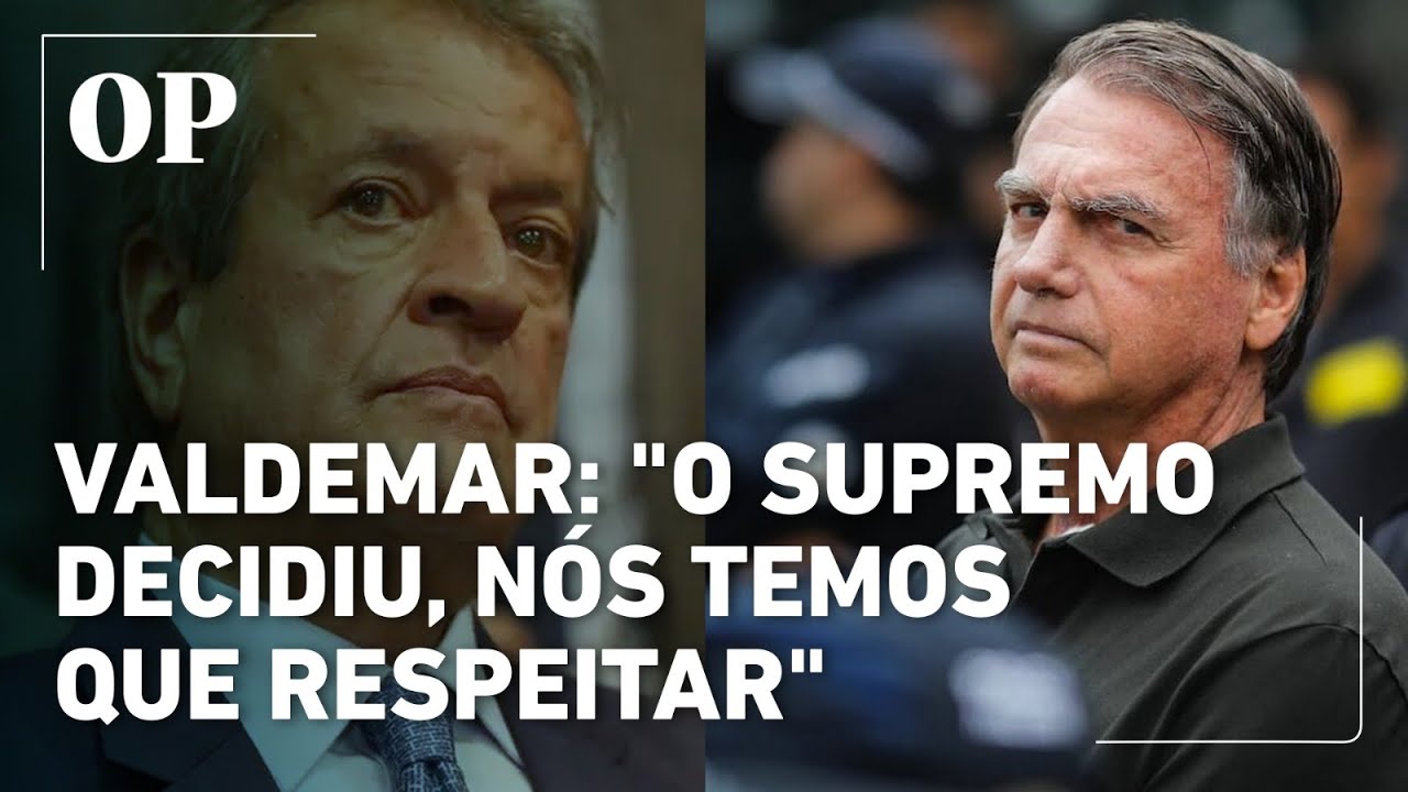 Após condenação de Bolsonaro, Valdemar critica STF, mas pede respeito pela decisão
