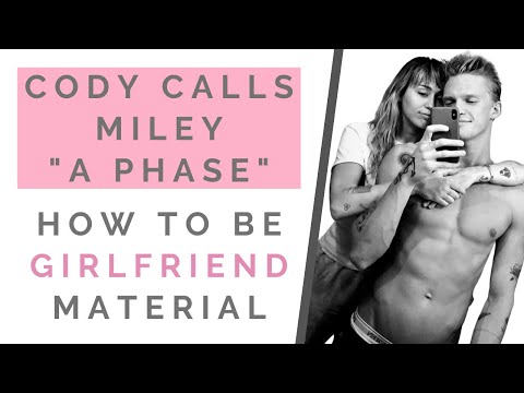 CODY SIMPSON DISSES MILEY CYRUS: How To Be Girlfriend Material & Have Guys Respect You | Shallon