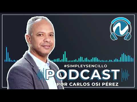 Podcast #SimpleySencillo: Abinader: intolerante a los escándalos