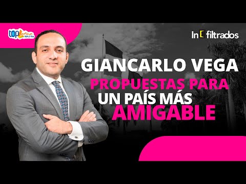 Giancarlo Vega: PROPUESTAS PARA UN MEJOR PAÍS - Infiltrados
