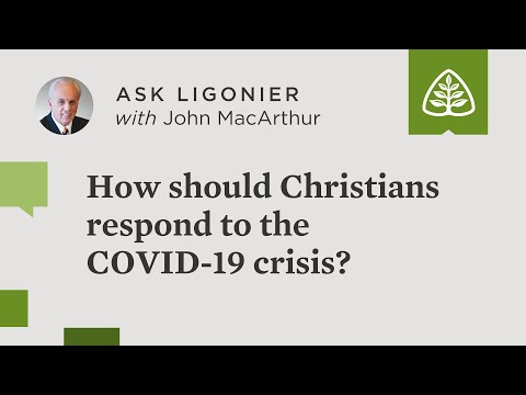 How should Christians respond to the COVID-19 crisis?