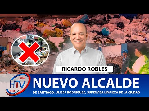 Nuevo alcalde de Santiago, Ulises Rodríguez, supervisa limpieza de la ciudad