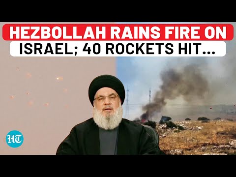 Hezbollah Unleashes 40 Rockets On Northern Israel, Naval Base Targeted | All-Out War Imminent?