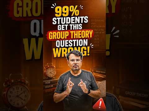 99% Students Get This Group Theory Question Wrong! #shorts #grouptheory #syclicgroup