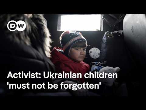 Ukrainian activist urges more international focus on plight of children deported to Russia | DW News