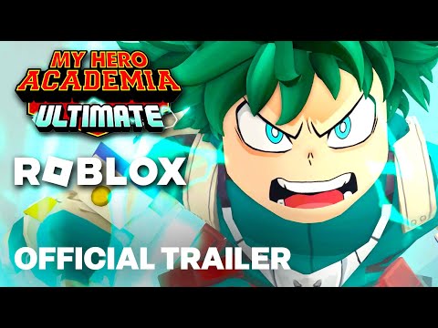Roblox - Official My Hero Academia: Ultimate Reveal Trailer