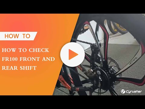 Quick Tips- How to Check #cyrusher FR100 Front and Rear Shift#howto