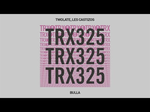 Twolate, Les Castizos - Bulla [Latin/Tech House]