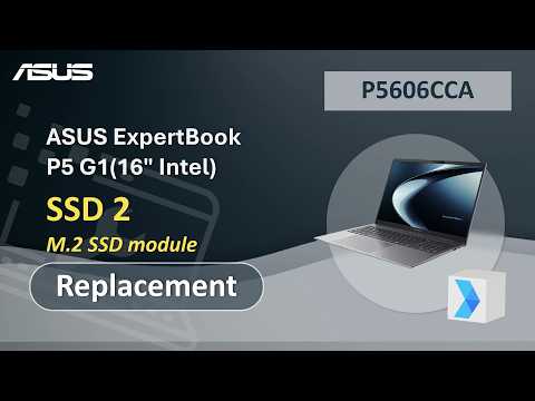 ASUS ExpertBook P5 G1 (16" Intel) SSD 2 Replacement | ASUS SUPPORT